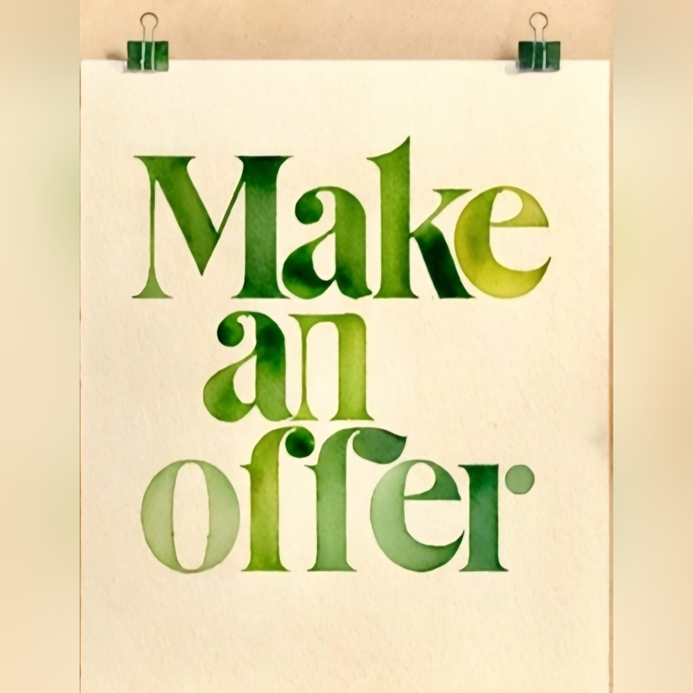 Reasonable Offers Accepted!